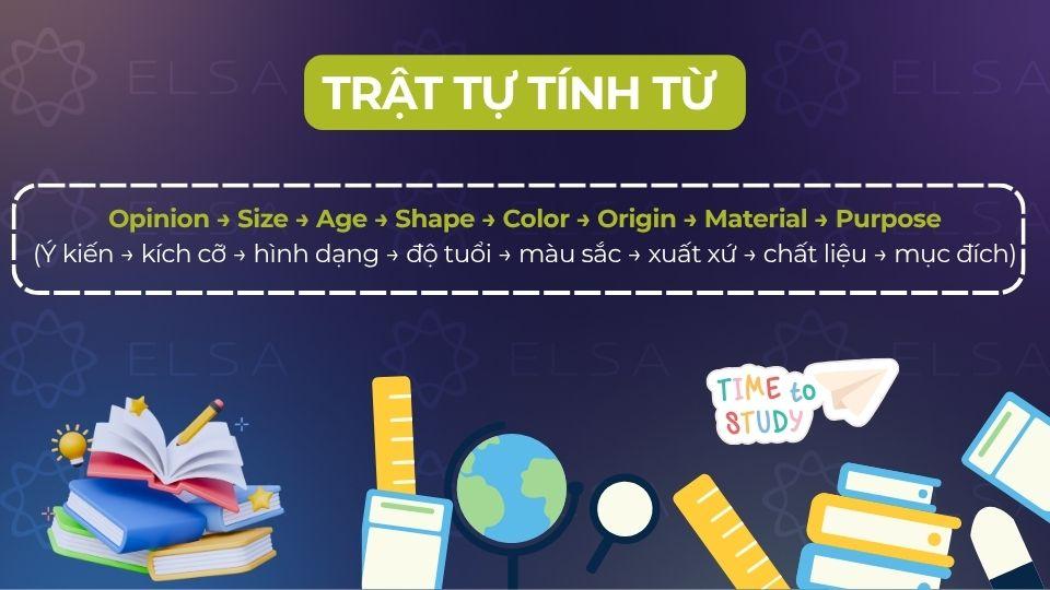 Trật tự tính từ là quy định thứ tự của tính từ (adjective) trong câu tiếng Anh