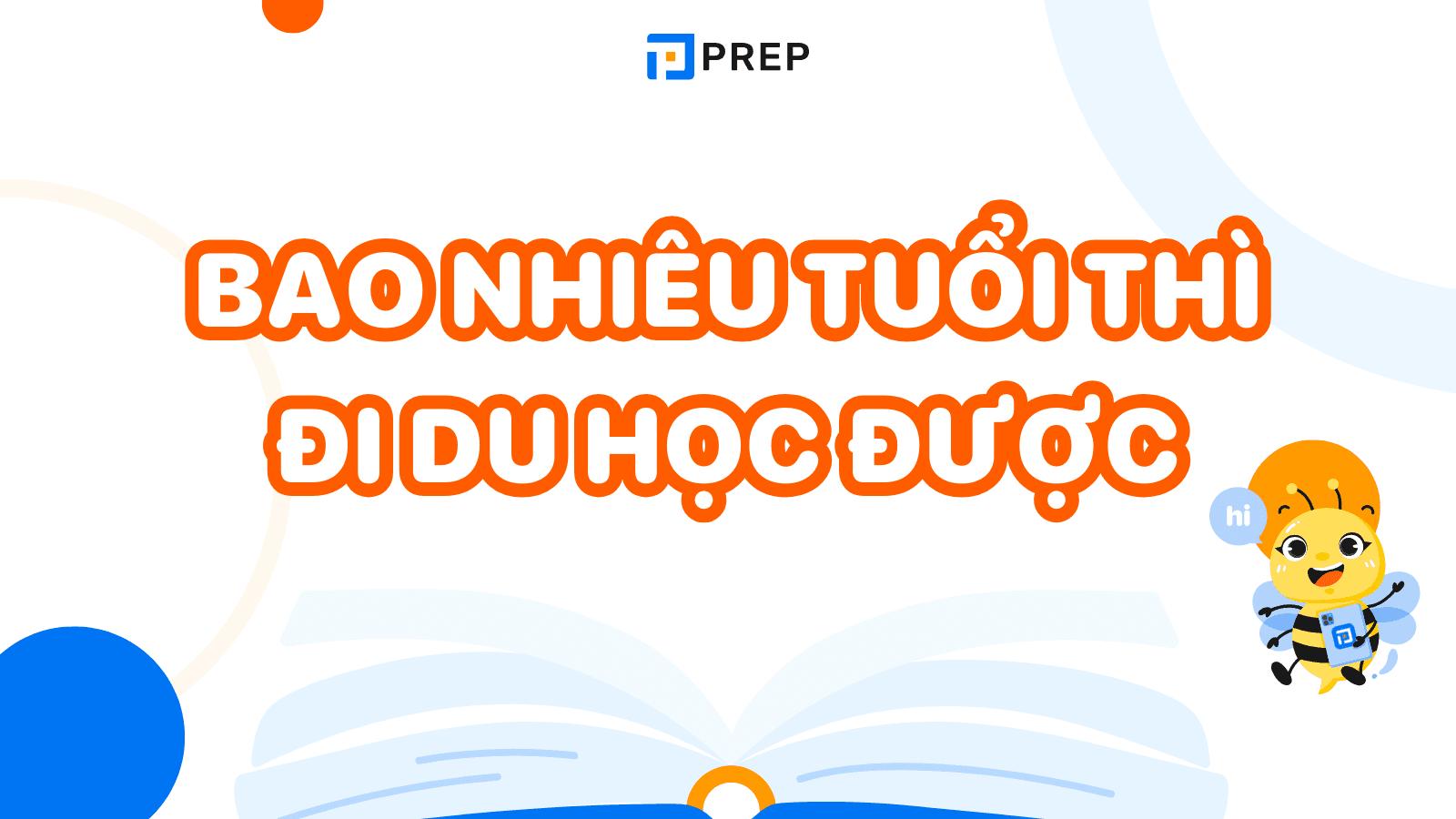 Bao nhiêu tuổi thì đi du học được? Độ tuổi lý tưởng để du học Mỹ, Úc, Anh,...