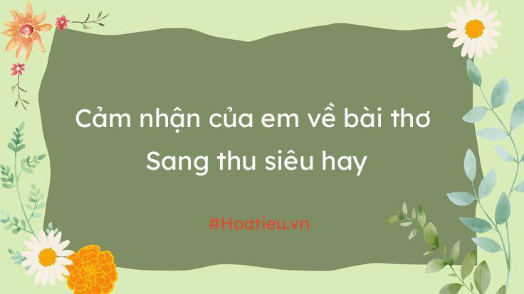 Cảm nhận bài sang thu
