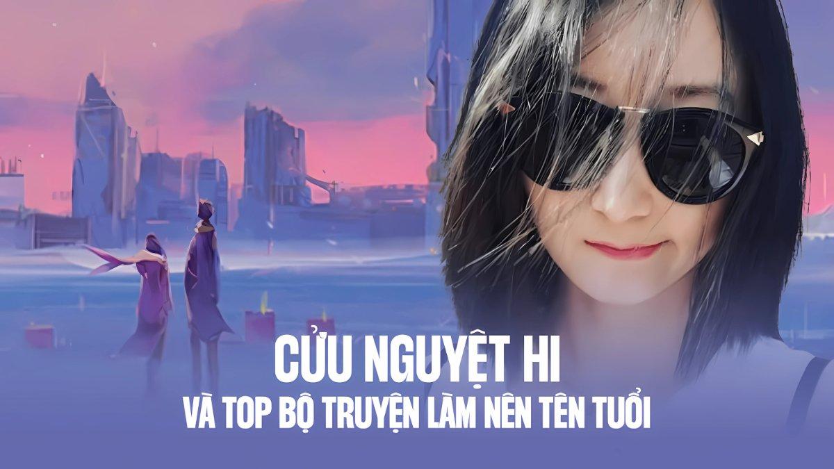 thông tin về Tác giả Cửu Nguyệt Hi