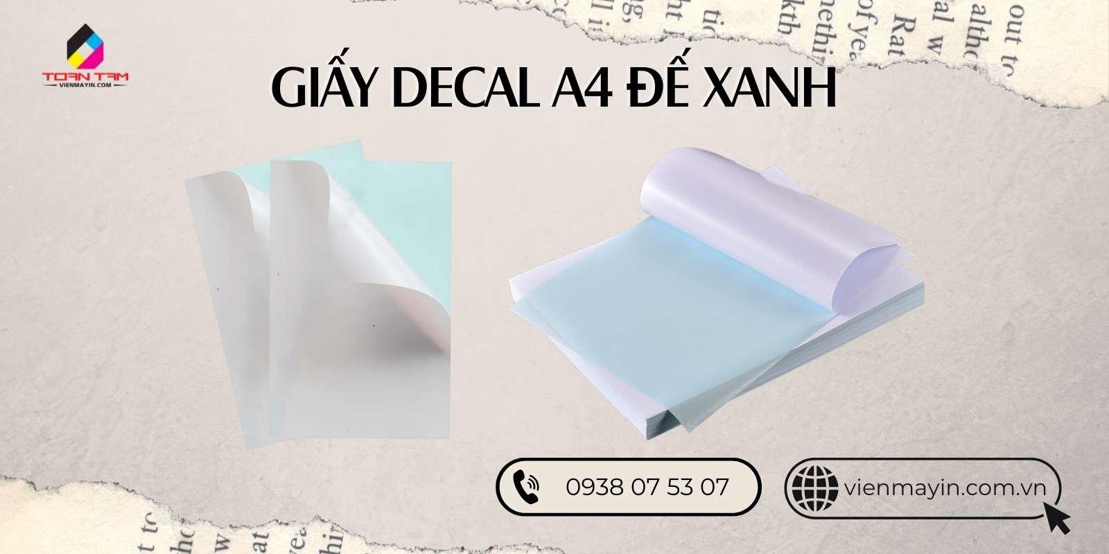 Giấy Decal A4 đế xanh